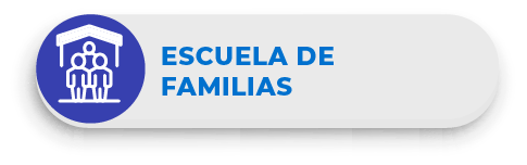 * ESCUELA DE FAMILIAS