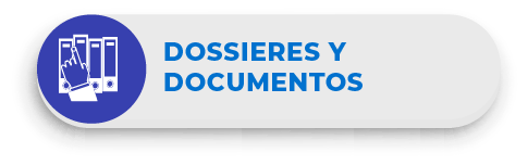 * DOSSIERES Y DOCUMENTOS
