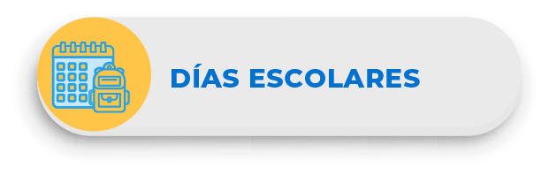 * DÍAS ESCOLARES