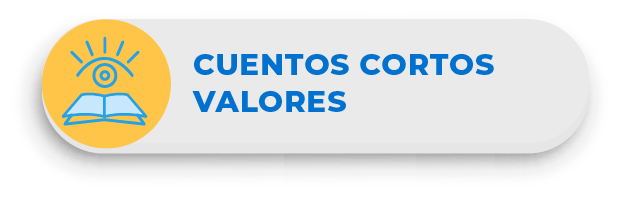 * CUENTOS CORTOS VALORES